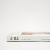Still: The Slow Home by Natalie Walton