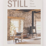 Still: The Slow Home by Natalie Walton