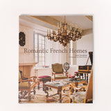 Romantic French Homes By Lanie Goodman