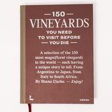 150 Vineyards You Need To Visit Before You Die